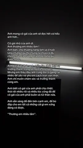 Anh mong cô gái của anh sẽ đọc hết và hiểu anh hơn..#xuhuong #tamtrang #xuhuongtiktok #sad #tấndinhnè🤡 