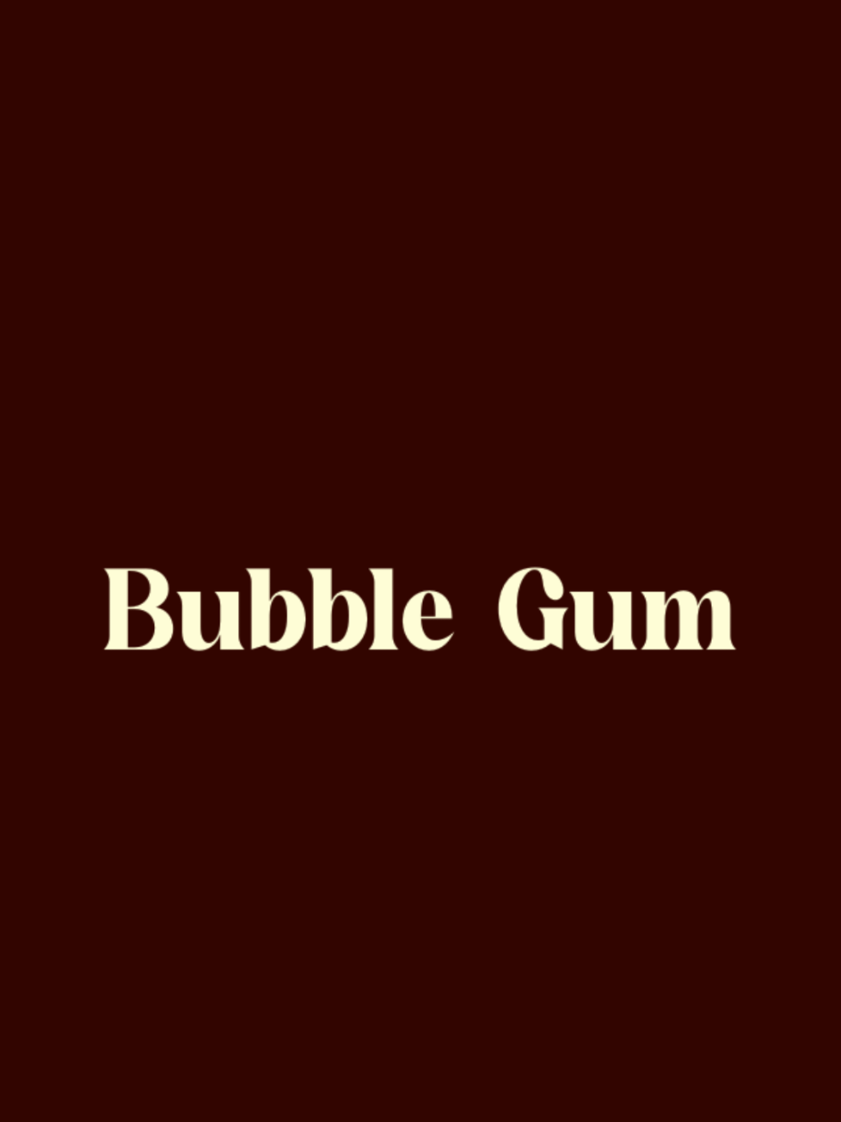bubble gum>>> #songs #lyrics #music #bubblegum #fyp #foryou #foryoupage #viralvideo 