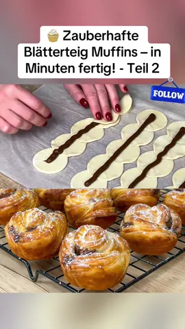 🧁 Zauberhafte Blätterteig Muffins – in Minuten fertig! - Teil 2 #backen #kochen #kuchen #rezepte #lecker 