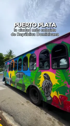 PUERTO PLATA la ciudad más colorida de República Dominicana 🇩🇴❤️🌊 #viajeros #RD #PUERTOPLATA #republicadominicana #puntacana 