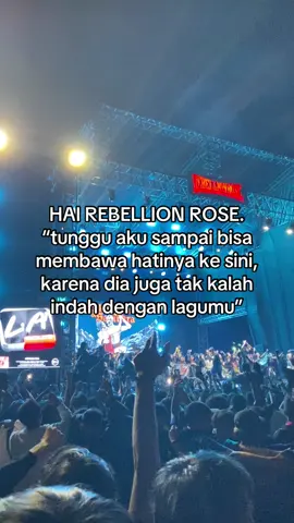 Suatu saat nanti ku datangkan❤️‍🔥#rebilionrose #akulahpelurucinta #fyp #4u #fouryou 