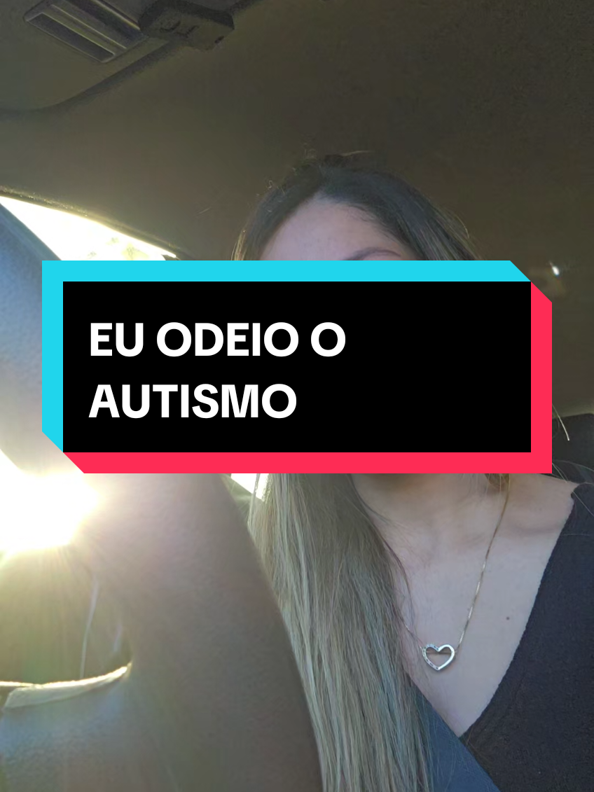 Eu odeio o Autismo  #autismo 