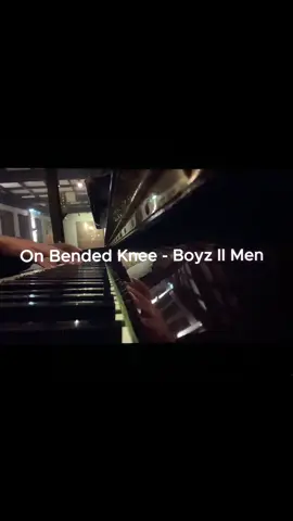 On Bended Knee – Boyz II Men #pianocover #onbendedknee #boyziimen #songlyrics #pianotok #songcovers #fyp #fyppppppppppppppppppppppp cover by: @avy 