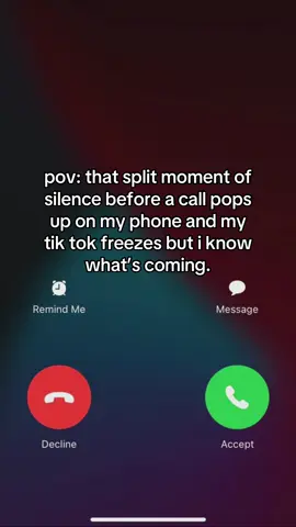 it’s an irl #jumpscare every time. #phonecall #delayed #dontcalljusttextme 