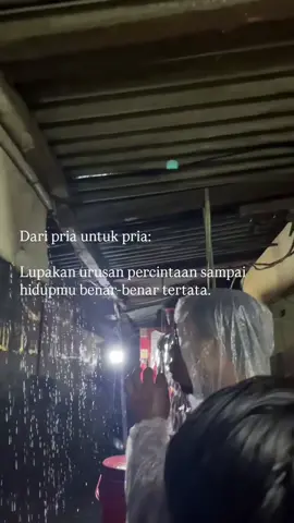 tidak memikirkan percintaan jika hidupmu ingin tertata dgn rapi.  #epyepe #vypシ #katakatastorywa_ #katakatamotivasi 