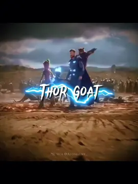 Thor Goat🔥⚡️(Assista o fixado) #drstrange  #thor #thorragnarok #marvelcomics #aftereffects #thanos #cinematic #thorloveandthunder #vingadores #fyp 