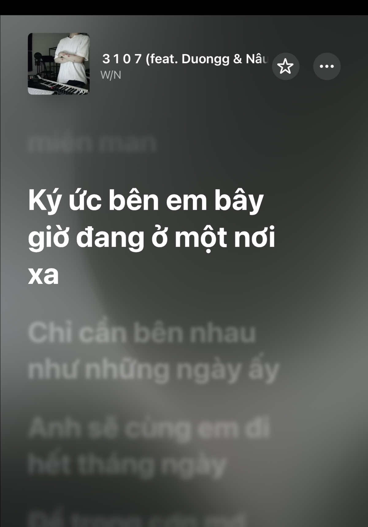 3 1 0 7 (feat. Duongg & Nâu) • W/N #melodypulse #3107 #duongg #nau #wn 