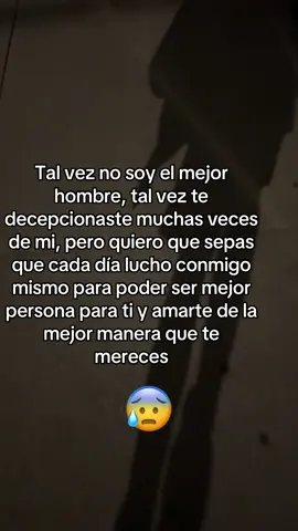 Solo quiero ser mejor para ti 