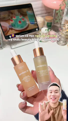 Em serum mà ai dùng rùi cũng nguyện seeding #unboxwithvie #xuhuong #xuhuongtiktok #viral #xh #unbox #zakka #probioticzakka #zakkanaturals #serumzakka #serumprobiotic #probiotics #beauty #beautytips #goclamdep #chamsocda #lamdep #skincare #serum #phuchoi #routine #chamsocdamun #dadaumun 