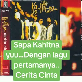 Kahitna merilis lagu pertama di album pertamanya yang booming di tahun 1994 ..ada yang punya kenangan dengan lagu ini?....cerita yuu.  #kahitna #ceritacintakahitna #laguindonesiajadul #fypシ 