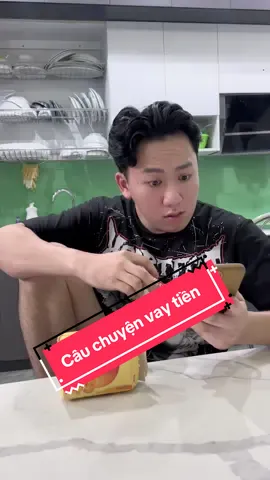 Câu chuyện vay tiền #chungtunn #vietcomedy #xuhuong 