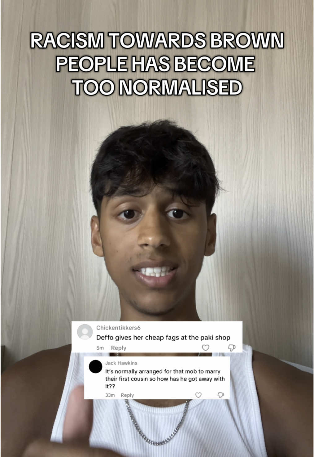 the racism i experienced yesterday was absolutely unacceptable😣 the normalisation of racism towards south asians is just disgusting🤢 tiktok do your thing with all the people commenting racist things - check my reposts to find the original vid!! 🙏🏽 thanks to all the people who supported and checked in on me… it means a lot👊🏾 me and ma babes on top - the amount of jealous people makes me laugh🤣 thanks for calling my gf pretty 👊🏾👊🏾👊🏾👊🏾👊🏾 #racism #indians #southasian #awareness #brownpeople #notoracism 