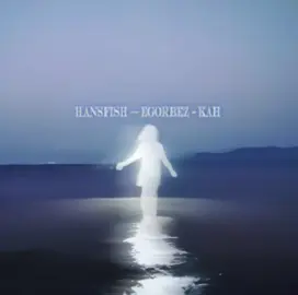 song name: Hansfish — egorbez - kah  #song #musica #recommendations #fyp 