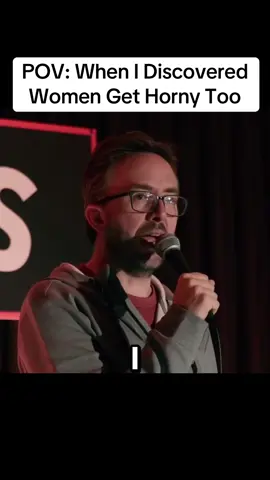 Joe List…  When I Discovered Women Get Horny Too #joelist #joelistcomedy #standupcomedy #comedy 