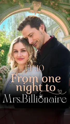 ❤️Click to follow, and you won‘t miss the exciting plot. 🔥《From One Night to Mrs.Billionaire》📽️Short drama：Claudia is the adopted daughter of the richest man, Kaden. She drugged and framed Anastasia, wanting to ruin her reputation and divorce her husband Lucius. However, Anastasia was rescued by the drunk Kaden by mistake and became pregnant with Kaden's only child. Clarissa, relying on her status as the richest man's adopted daughter, was arrogant and domineering, targeting Anastasia at the company and at the banquet, but she didn't know that Kaden had taken Anastasia home to take care of her and fell in love with her. In the end, Claudia's true identity was also discovered by Kaden... #dramashorts #lovestory #drama #mustwatch #popular #flickreels 