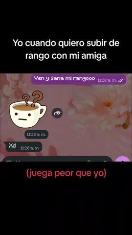 Y lo peor es que me hace bajar #pinchetiktokponmeenparati😘 #fyp #freefire #amiga #rango 