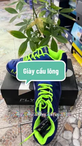 Giày cầu lông lefus #tiêpthilienket #thịnhhanh #xuhuong #thethao #hangong85 #tiepthilienkettikokshop #giaylefus #giaycaulong #lefusl010 