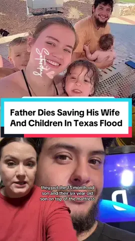 Texas Father Julian Ryan dies saving family in Texas flooding #tiktoktea #truecrimestory #texas #texasflood #guadaluperiver #julianryan #greenscreen 