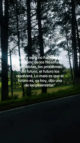 #filosofia #naturaleza #viaje #frase #paratii 
