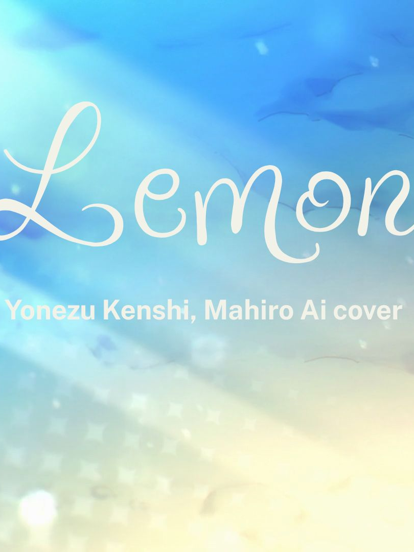 [AMV] LEMON - Mahiro Ai cover, Yonezu Kenshi #animeedit #tiktokvietnam #mahirooyama #oniichanwaoshimai