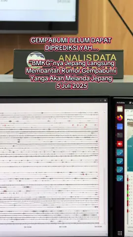 📢 Gempa bumi tidak bisa diprediksi! Belakangan ini beredar kabar soal gempa besar yang katanya akan melanda Jepang tanggal 5 Juli. Faktanya?  ✅ Pemerintah Jepang sudah membantah rumor ini. Sampai sekarang, belum ada teknologi yang bisa menentukan waktu & tempat gempa secara pasti. Jadi, yuk tetap waspada tanpa panik, dan jangan sebar hoaks ya 🙏 #GempaBumi #InfoGempa #CekFakta #DisasterPreparedness #StopHoax #bmkg 