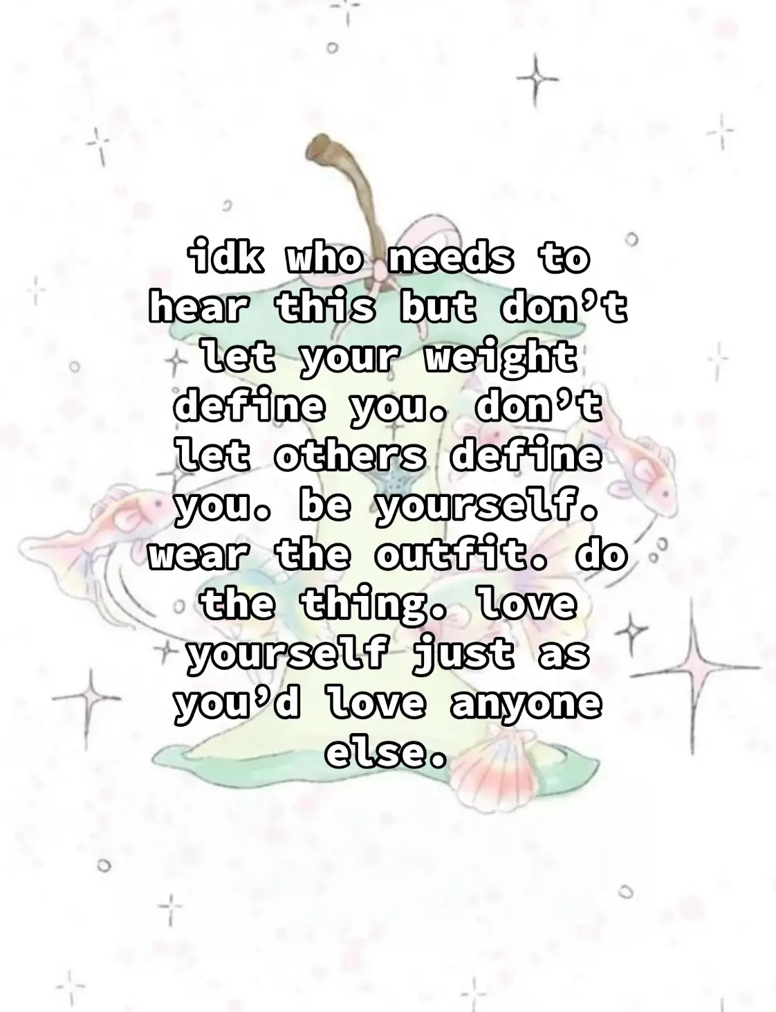 and don’t feel like you have to change for anyone!!˚˖𓍢ִ໋❀ • • • [ #affirmations . #loveyourself . #yourebeautiful . #yourloved ]