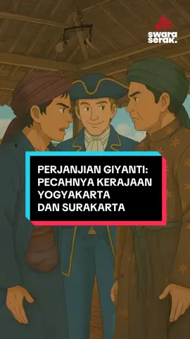 Tahun 1755, sebuah perjanjian sederhana di desa kecil bernama Giyanti mengubah peta kekuasaan Jawa selamanya. Bukan karena perang berdarah… Bukan karena invasi besar… Tapi karena kesepakatan politik yang ditandatangani di bawah bayang-bayang VOC. #SejarahIndonesia #PerjanjianGiyanti #Mataram #Yogyakarta #KonspirasiVOC #JavaneseHistory #sejarah #History #conspiracy #konspirasi #storytelling #conspiracytiktok 