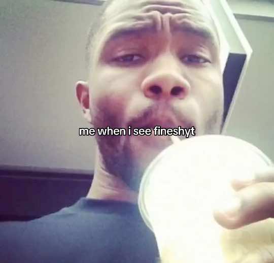 me cuz fine shyt is so fine #memes  #fineshyt 