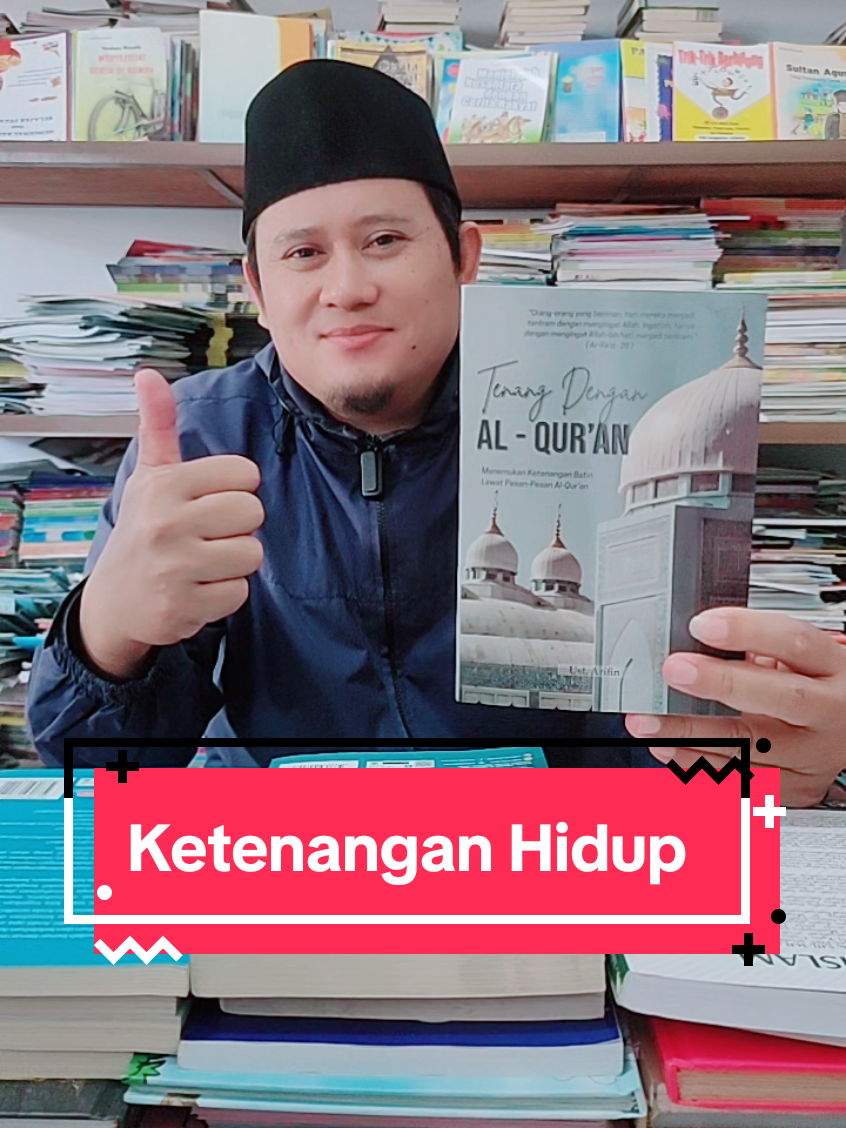 Ketenangan Hidup, dekat dengan Al-Qur'an  #bukurekomen #bestseller #ketenangan #fyp #fypdong 