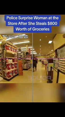 Police Surprise Woman at the Store After She Steals $800 Worth of Groceries#cops #copsoftiktok 