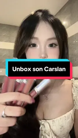 qá iuu son này #soncarslan #xuhuongtiktok #goclamdep #makeup #reviewlamdep #sontintkhoamau 