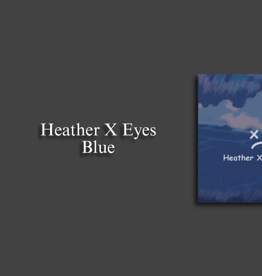 #heatherxeyesblue #songlyrics #foryou #fyp 