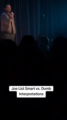 Joe List Smart vs. Dumb Interpretations