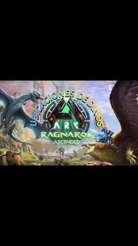 UBICACIONES DE DINOS #2 ASA RAGNAROK #ARKASCENDED #RAGNAROK #DINOS