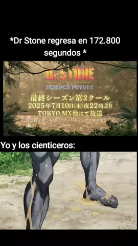 JUEVES DE DR STONEEEEEEEEE🗣🔥🔥🔥 #Jueves #drstone #regresa #estrenos #ciencia #senku #quemalote #depertar #anime #parte  #drstoneseason4 #dyp #fypシ゚ #paratiiiiiiiiiiiiiiiiiiiiiiiiiiiiiiiiii🦋 #10dejulio #10 #pasadomañana #ryusuinanami 