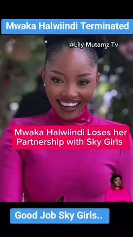 SKY Girls Zed officially Terminate the Partnership with Mwaka Halwiindi who has more than 15 videos flying around the Internet space. This is Great news 👏 we now wait for Zambia P0lice!