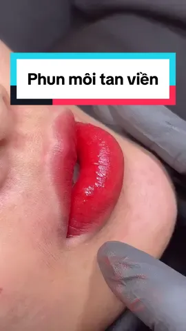 #tiktoklive #livehighlights Phun môi tan viền #phunmoi #phunmoidep #phunmoitunhien #chanmaytrangnon #mylinhphunxam #địa_chỉ_phun_xăm_hà_nội #xh #styledouyin 