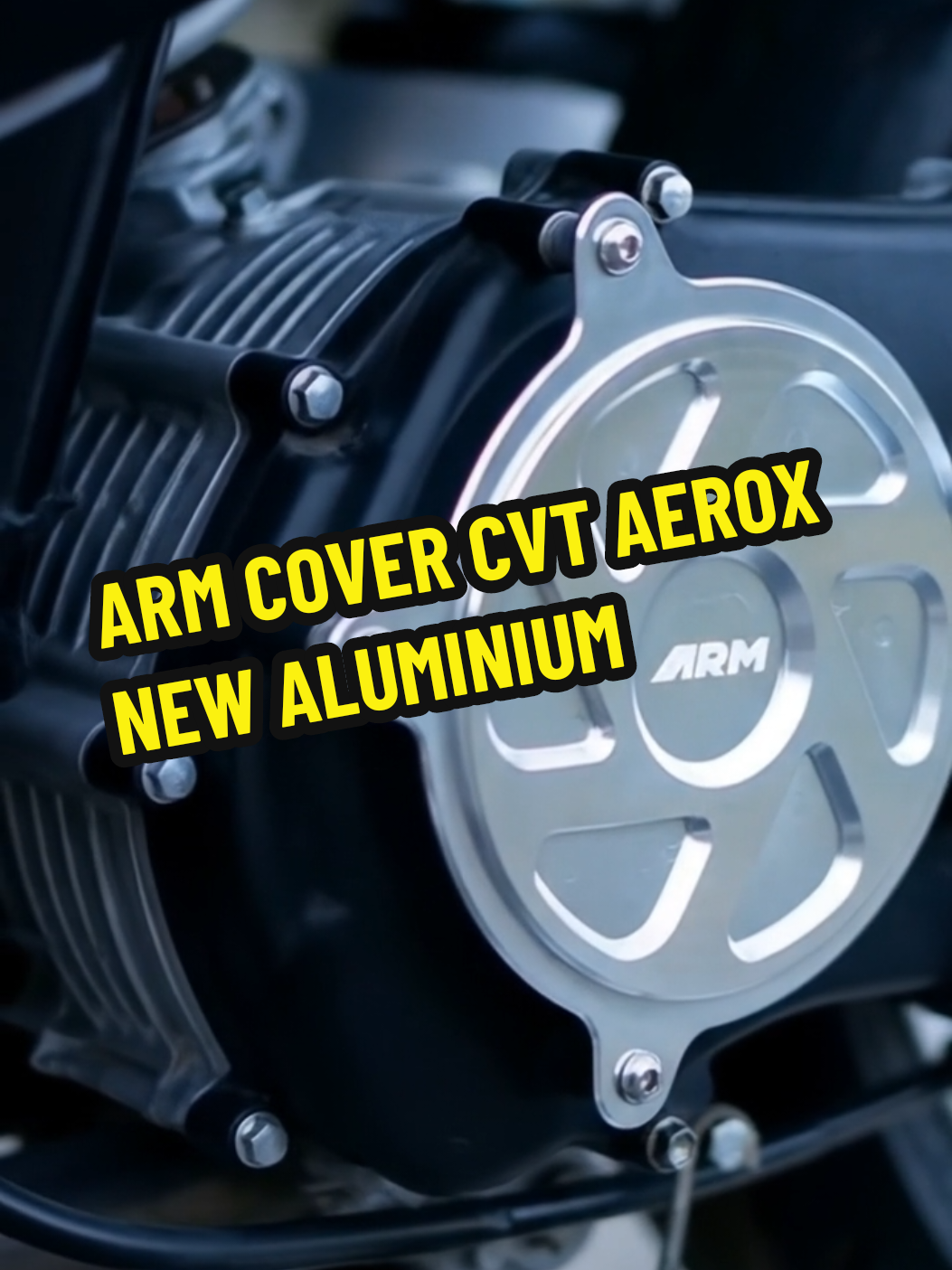 ARM COVER CVT AEROX NEW ALUMINIUM #accessoriesmotorr #FYP #foryou #wibgajian #cuantanpabatas #rekomendasi #covercvt 