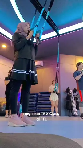 join trend day 1 TRX di 📍FTL SCBD 🫣 #day1challenge #FTL #TRX #fyp 