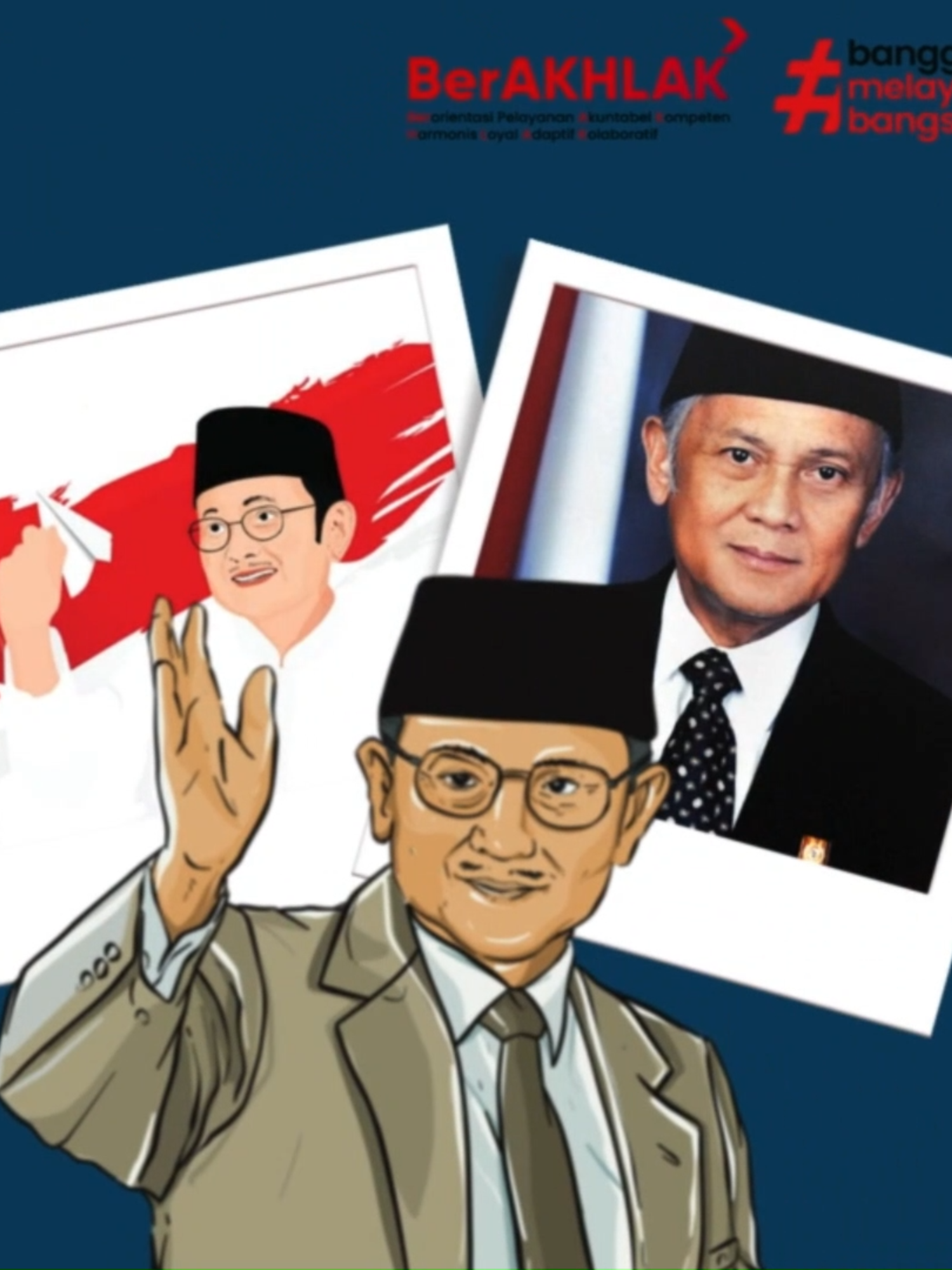 BJ HABIBIE [ROLE MODEL TOKOH 