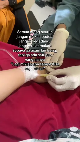 Sepedes apapun makanan, klo pikirannya stabil gakan nyampe bgnii;(( pikiran se bkin down itu buat lambung🥹  . . . . . . . #purwakarta #rumahsakit #brokenhomestory #hidupsendiri #lambung #fyp #fypシ゚ #zxycba #masukberanda #rsamirapurwakarta 
