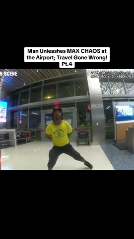 Man Unleashes MAX CHAOS at the Airport; Travel Gone Wrong! #cops #copsoftiktok 