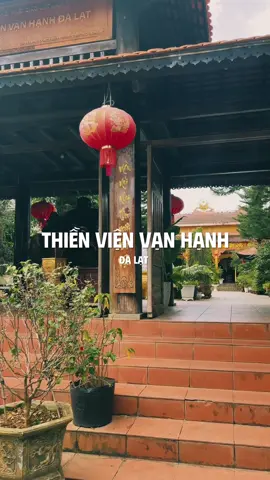 Một chiều ghé thăm thiền viện Vạn Hạnh- Đà Lạt 🙏🪷 #thienvienvanhanh #dalat #phatgiaovietnam #lephatdan 