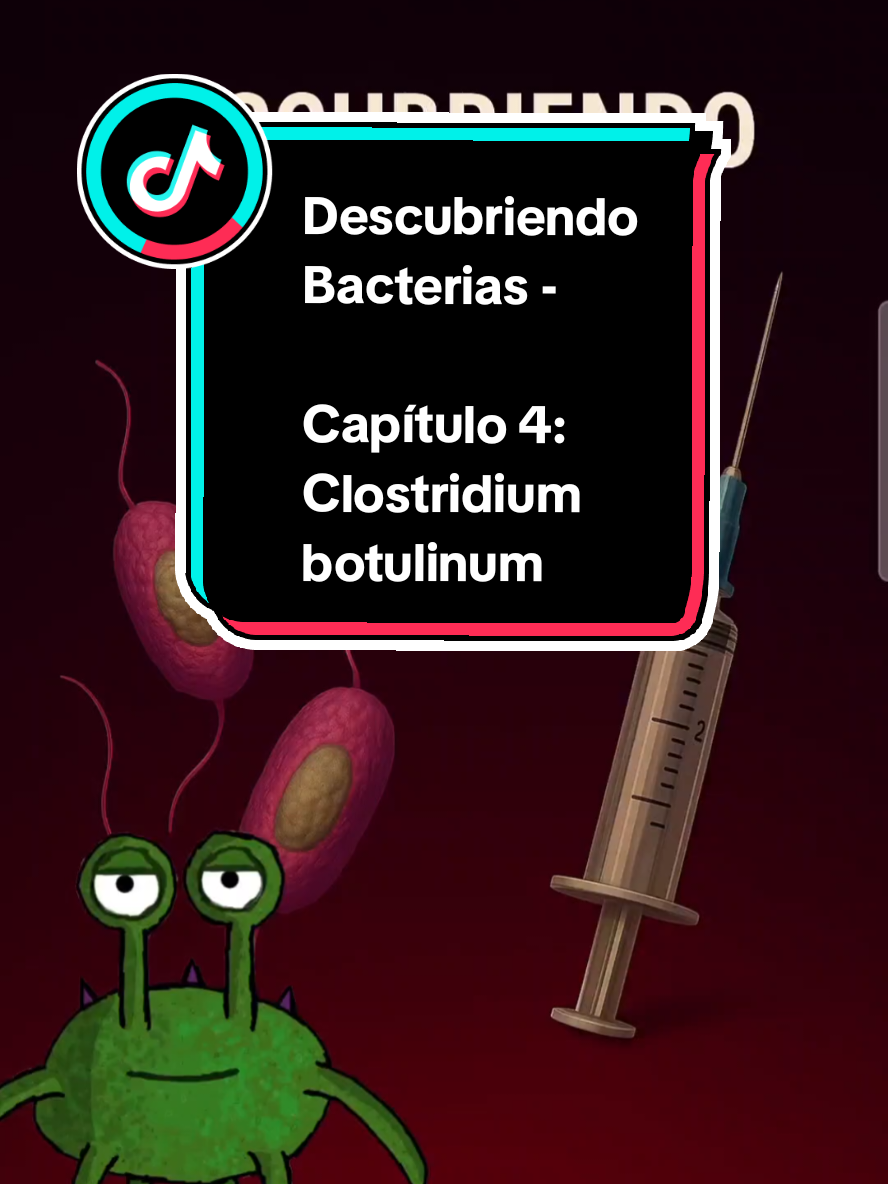Descubriendo Bacterias - Capítulo 4: Clostridium botulinum🦠 Clostridium botulinum produce una toxina tan peligrosa que una sola gota puede matarte. Pero en pequeñas dosis... se convierte en el bótox. #bacterias #botox #microbiología #clostridiumbotulinum #toxinabotulínica #ciencia #salud #viral 