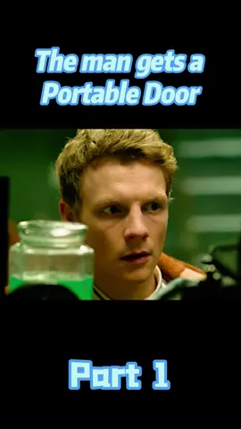 The man gets a Portable Door #movie  #filmcommentary  #fantasy   #foryou #usa  #fyp 