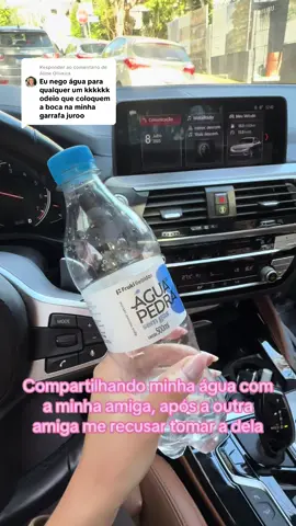 Respondendo a @Aline Oliveira uma pena que existam pessoas assim. Nas minhas amizades, nós compartilhamos água sim! #amizade #amigas #cuidado #carinho #amor 