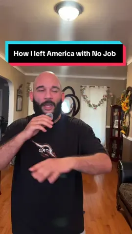 How I left America with No Job 