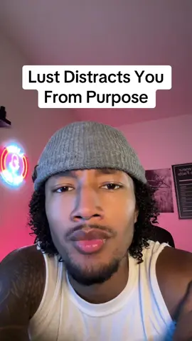 Lust distracts you from Purpose #christiantiktok #chirstian #lust 