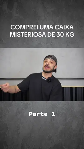 COMPREI UMA CAIXA MISTERIOSA DE 30 KG, PARTE 1! #caixamisteriosa #comprei #30kg #misterybox #videoviral 