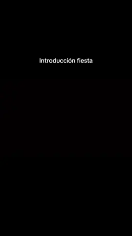 #fiestanasatiktok #introvideo #fypp 